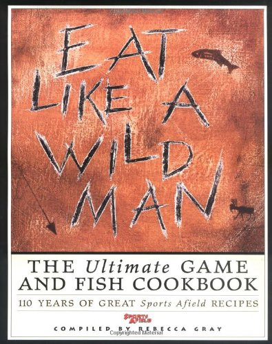 Eat Like A Wildman