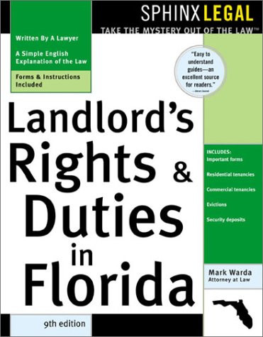 Landlord's Rights and Duties In Florida