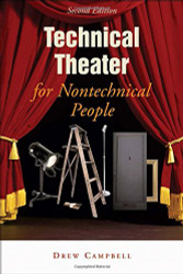 Technical Theater for Nontechnical People