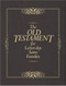 Old Testament For Latter-Day Saint Families