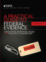 Practical Guide to Federal Evidence