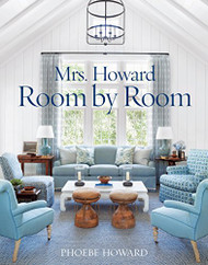 Mrs Howard Room By Room