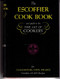 Escoffier Cook Book And Guide To The Fine Art Of Cookery