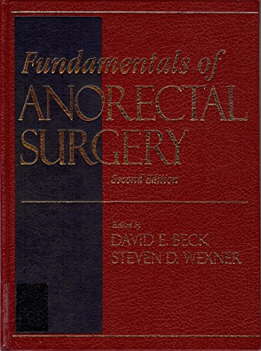 Fundamentals of Anorectal Surgery
