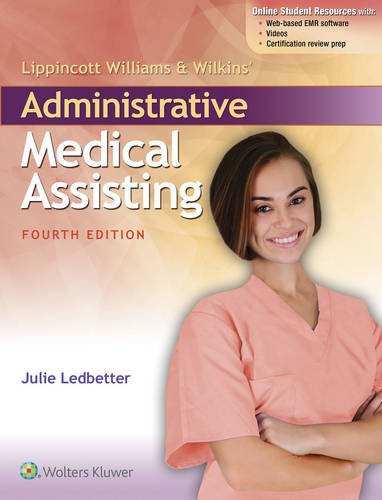 Lippincott Williamswilkins' Administrative Medical Assisting