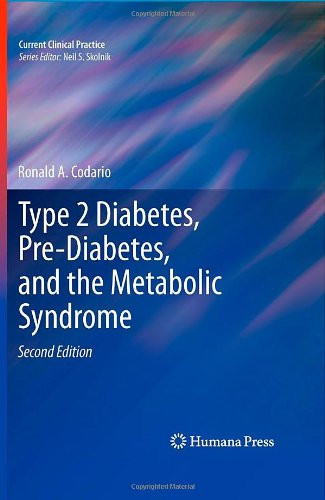 Type 2 Diabetes Pre-Diabetes and the Metabolic Syndrome