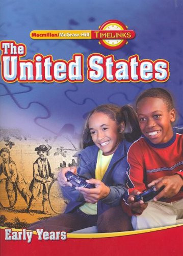 TimeLinks Grade 5 The United States Early Years Student Edition