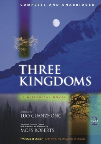 Three Kingdoms A Historical Novel Part 2 Volume 2