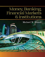 Money Banking Financial Markets and Institutions