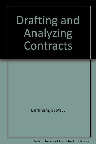 Drafting and Analyzing Contracts