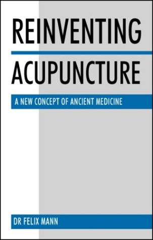Reinventing Acupuncture