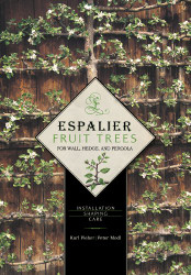 Espalier Fruit Trees For Wall Hedge and Pergola