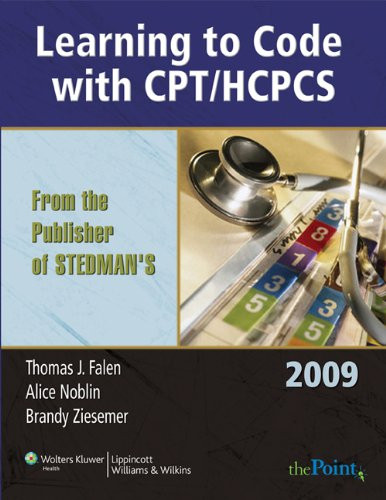 Learning to Code with CPT/HCPCS 2009 Learning to Code with CPT/HCPCS 2009
