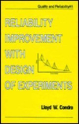 Reliability Improvement with Design of Experiments