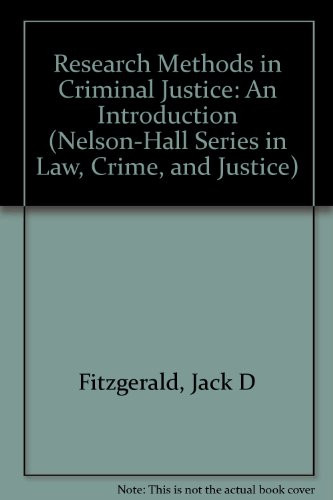 Research Methods and Statistics In Criminal Justice