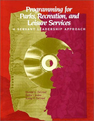 Programming for Parks Recreation and Leisure Services