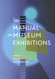 Manual of Museum Exhibitions