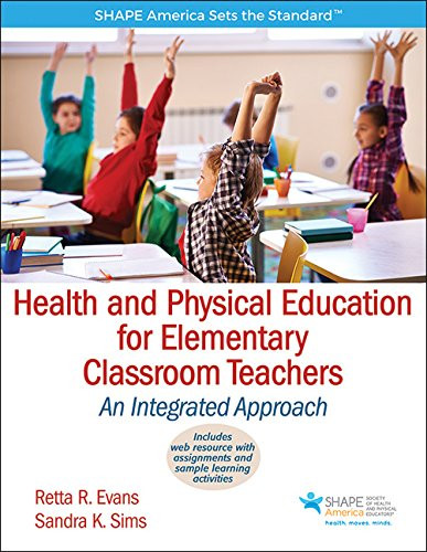 Health and Physical Education for Elementary Classroom Teacher With Web