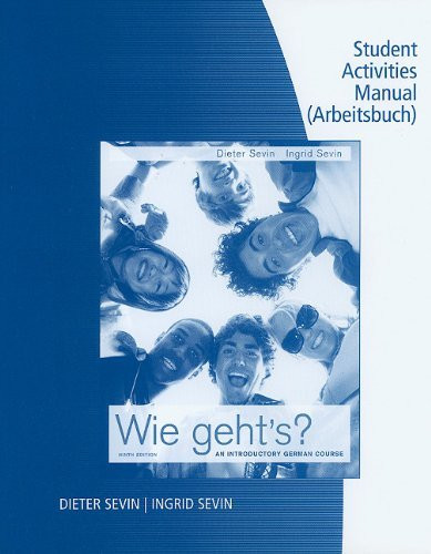 Student Activity Manual for Sevin/Sevin's Wie geht's?