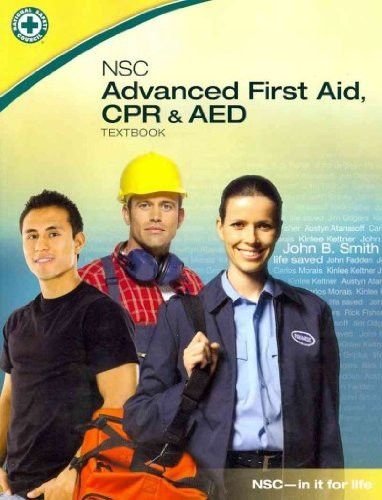 NSC Advanced First Aid CPR and AED