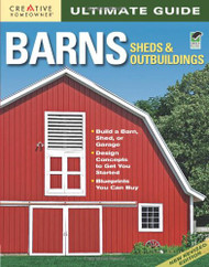 Ultimate Guide Barns Sheds & Outbuildings