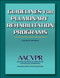Guidelines For Pulmonary Rehabilitation Programs