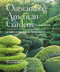 Outstanding American Gardens