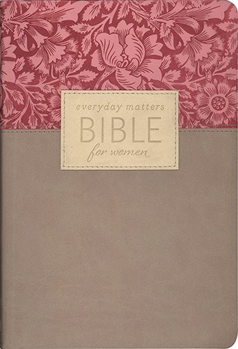 Everyday Matters Bible for Women New Living Translation
