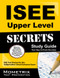 ISEE Upper Level Secrets Study Guide ISEE Test Review for the Independent
