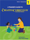 Trainers Guide to the Creative Curriculum for Preschool Volume 1