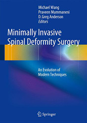 Minimally Invasive Spinal Deformity Surgery