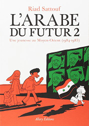 L'Arabe du futur - Tome 2