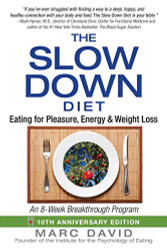 Slow Down Diet