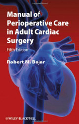 Manual Of Perioperative Care In Cardiac Surgery