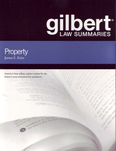 Gilbert Law Summaries On Property