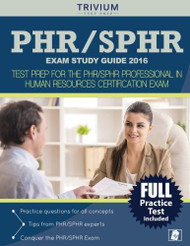 PHR / SPHR Exam Study Guide 2016