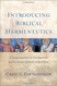 Introducing Biblical Hermeneutics