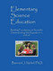 Elementary Science Education Building Foundations of Scientific Understanding