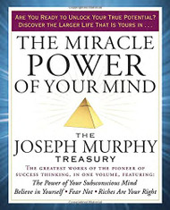 Miracle Power of Your Mind
