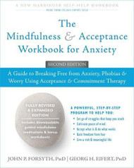 Mindfulness and Acceptance Workbook for Anxiety