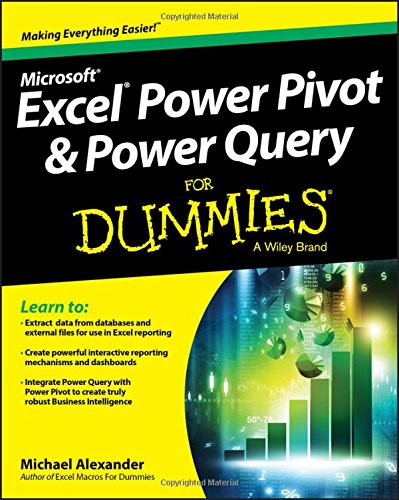 Excel Power Pivot and Power Query For Dummies