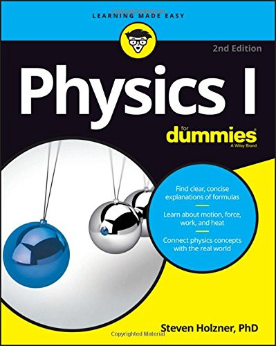 Physics I For Dummies