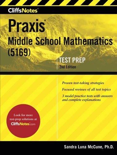 CliffsNotes Praxis Middle School Mathematics