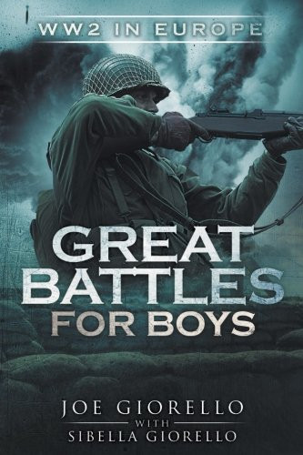 Great Battles for Boys
