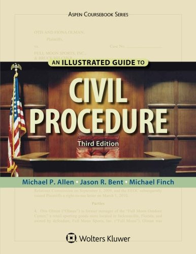 Illustrated Guide to Civil Procedure