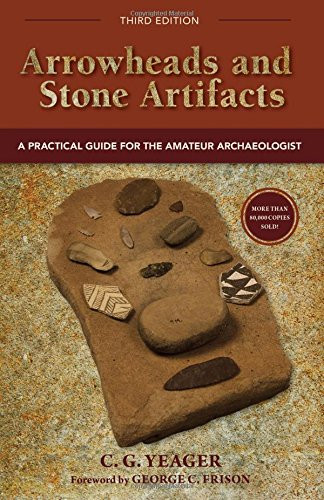 Arrowheads and Stone Artifacts