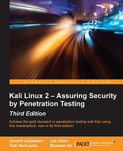 Kali Linux  Assuring Security by Penetration Testing