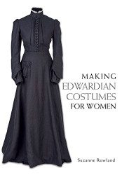 Making Edwardian Costumes for Women