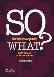 SO WHAT? The Writer's Argument