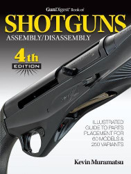 Gun Digest Book of Shotguns Assembly/Disassembly